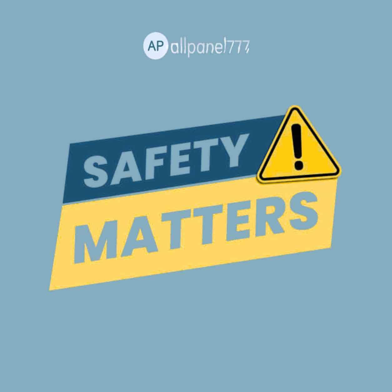 Safety Matters allpanel777
